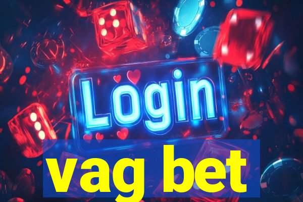 vag bet